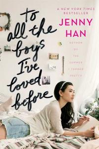 To All The Boys I've Loved Before